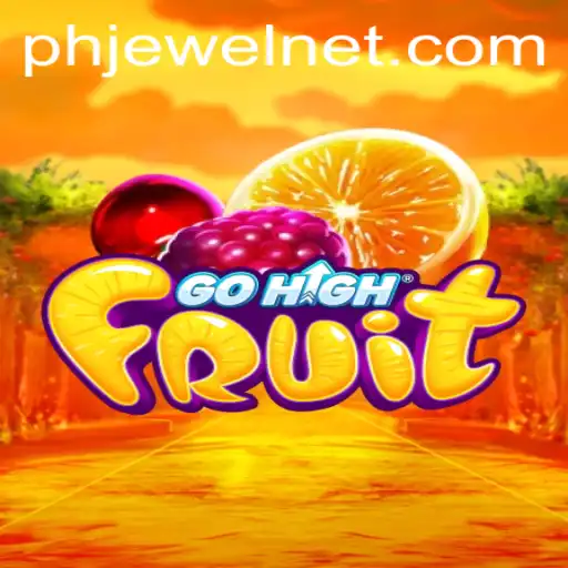 Unraveling the Excitement of GoHighFruit: Discover PHJewel