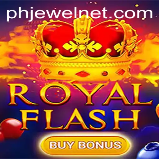 Discover the Excitement of RoyalFlashBuyBonus with PHJewel